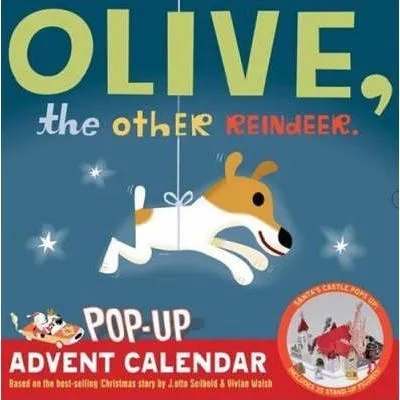 OLIVE THE OTHER REINDEER -POP-UP ADVENT CALENDAR-