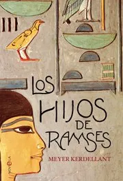 HIJOS DE RAMSES, LOS