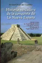 HISTORIA VERDADERA DE LA CONQUISTA DE LA NUEVA