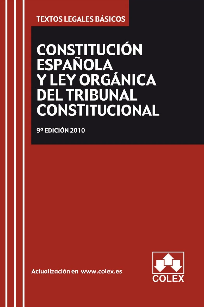 CONSTITUCION ESPAÑOLA Y LEY ORGANICA DEL TRIBUNAL