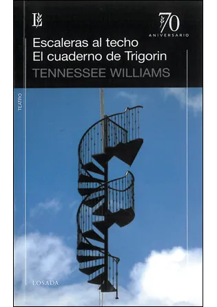 ESCALERAS AL TECHO EL CUADERNO DE TRIGORIN