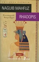 RHADOPIS -TRIOLOGIA EGIPCIA-