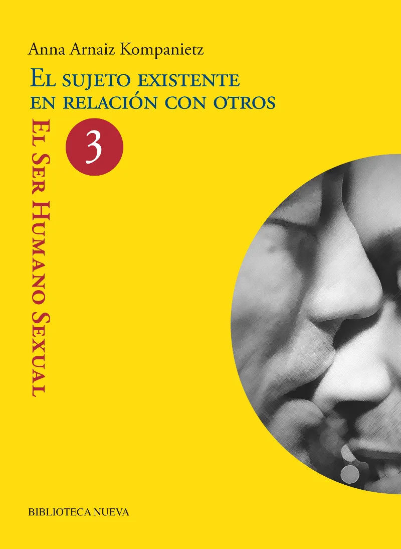 SUJETO EXISTEN,EL -EN RELACION CON OTROS-