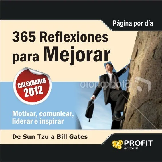 365 REFLEXIONES PARA MEJORAR -PAGINA POR DIA-