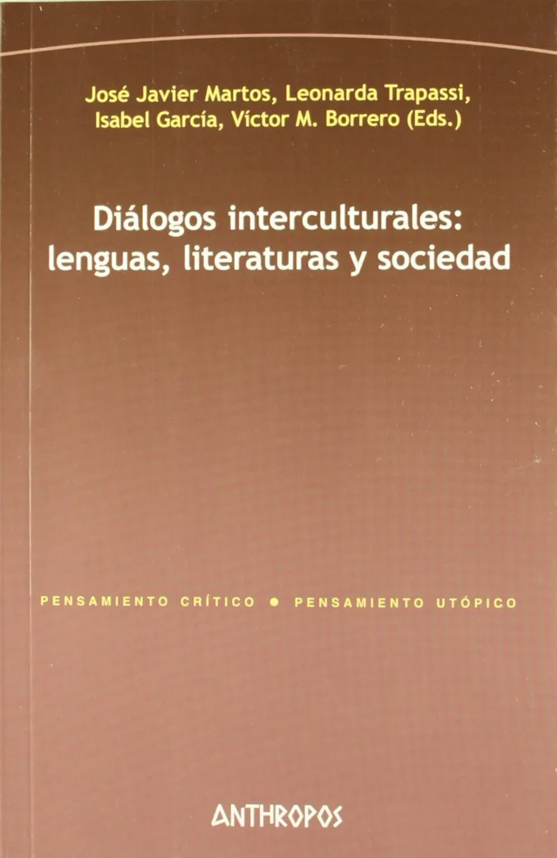 DIALOGOS INTERCULTURALES: LENGUAS LITERATURAS Y