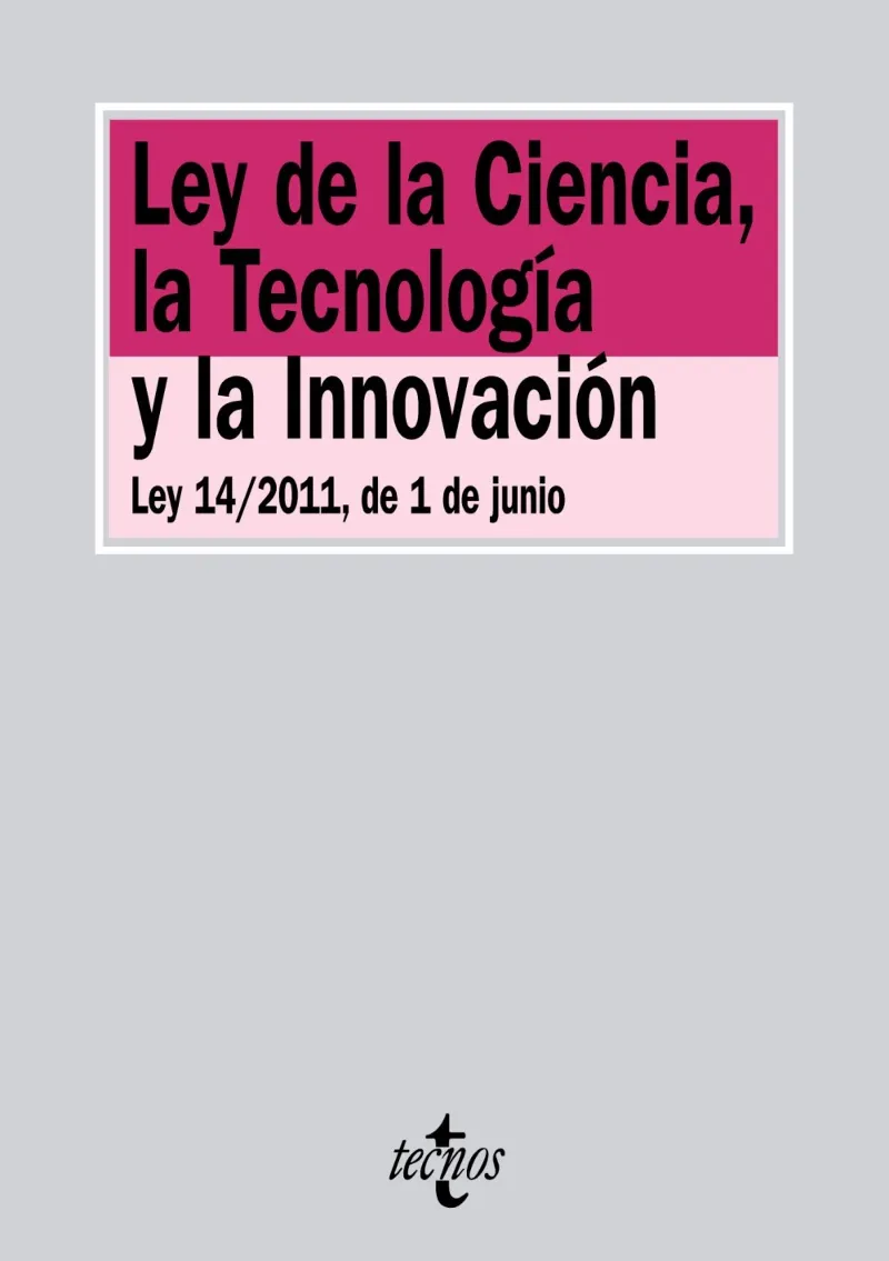 LEY DE LA CIENCIA LA TECNOLOGIA Y LA INNOVACION