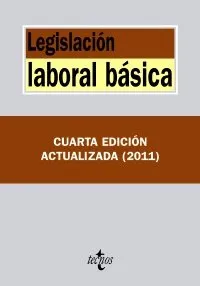 LEGISLACION LABORAL BASICA -4º ED.ACTUALIZADA 2011