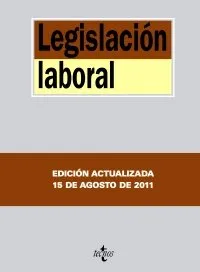 LEGISLACION LABORAL -ED. ACTUALITZADA 15/8/2011-