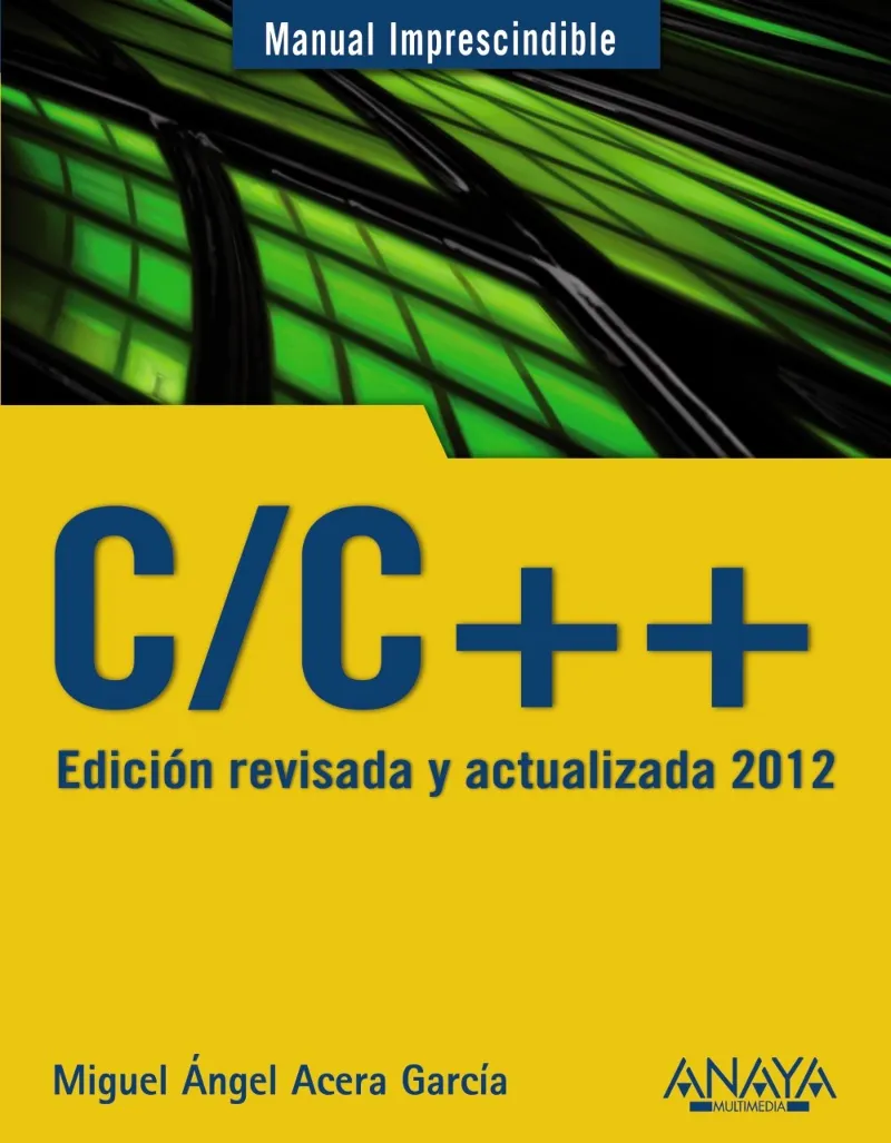 C/C ++ -EDICION REVISADA Y ACTUALIZADA 2012-