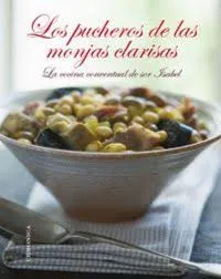 PUCHEROS DE LAS MONJAS CLARISAS, LOS