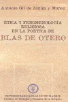 ETICA Y FENOMENOLOGIA RELIGIOSA EN LA POETICA DE
