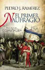 PRIMER NAUFRAGIO
