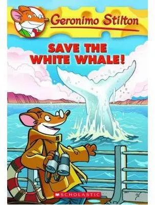 GERONIMO STILTON SAVE WHITE WHALE