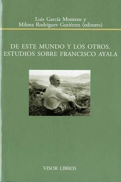 DE ESTE MUNDO Y LOS OTROS ESTUDIOS SOBRE FRANCISCO