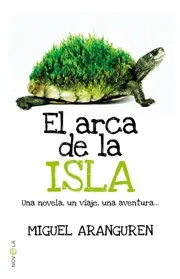 ARCA DE LA ISLA,EL