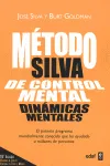 METODO SILVA DE CONTROL MENTAL -DINAMICAS MENTALE
