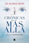 CRONICAS DEL MAS ALLA -2º EDICION-