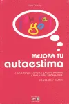 MEJORA TU AUTOESTIMA -COMO TENER EXITO EN LA VIDA