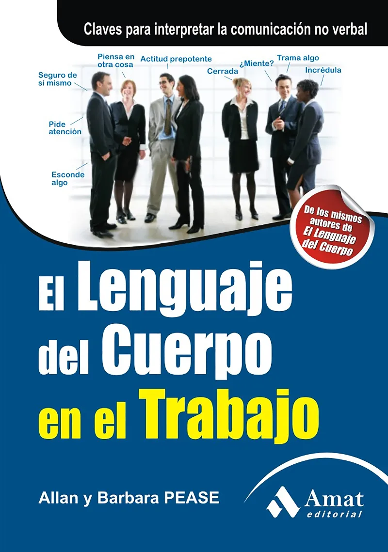 LENGUAJE DEL CUERPO EN EL TRABAJO,EL