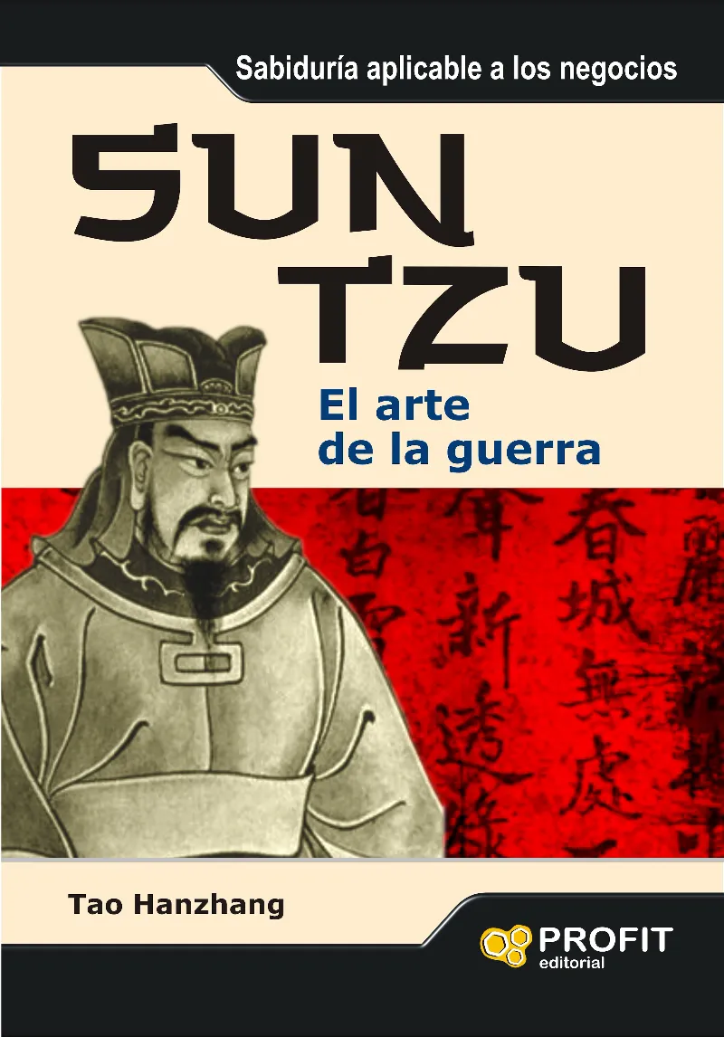 SUN TZU EL ARTE DE LA GUERRA -SABIDURIA APLICABLE