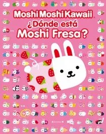 MOSHIMOSHIKAWAII DONDE ESTA MOSHI FRESA