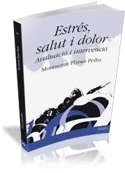 ESTRES SALUT I DOLOR -AVALUACIO I INTERVENCIO-