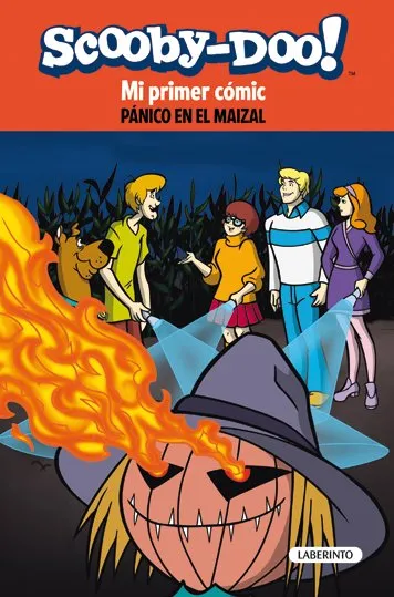 SCOOBY-DOO! MI PRIMER COMIC: PANICO EN EL MAIZAL