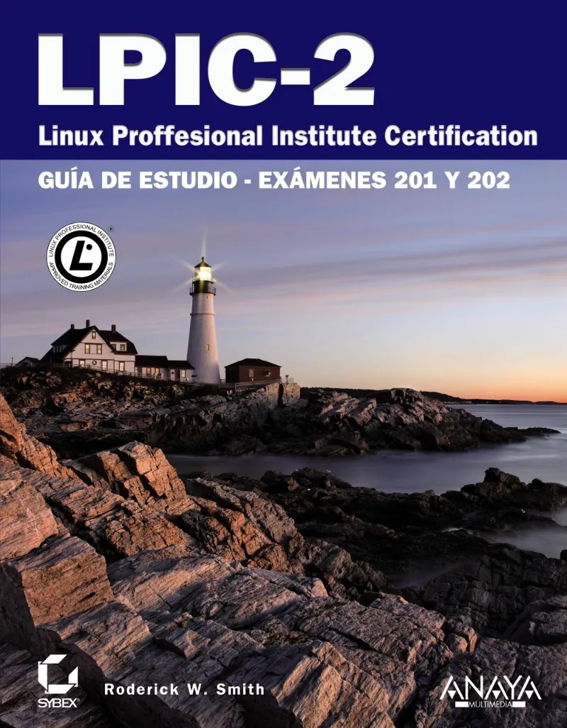 LPIC-2 -LINUX PROFESSIONAL INSTITUTE CERTIFICATION