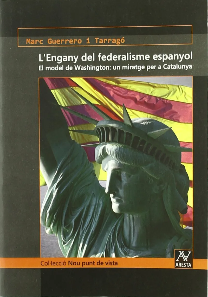 ENGANY DEL FEDERALISME ESPANYOL,L'