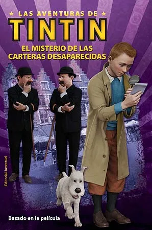 AVENTURAS DE TINTIN EL MISTERIO DE LAS CARTERAS