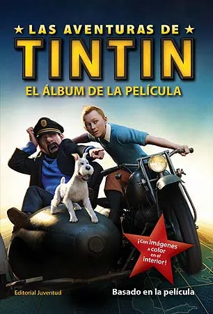 AVENTURAS DE TINTIN EL ALBUM DE LA PELICULA,LAS