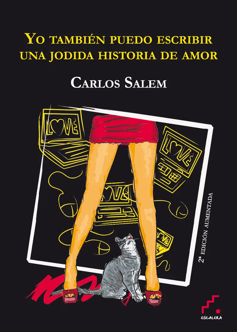YO TAMBIEN PUEDO ESCRIBIR UNA JODIDA HISTORIA DE
