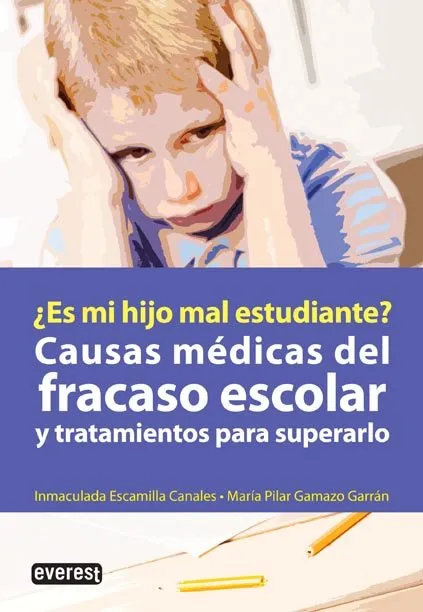CAUSAS MEDICAS DEL FRACASO ESCOLAR Y TRATAMIENTO