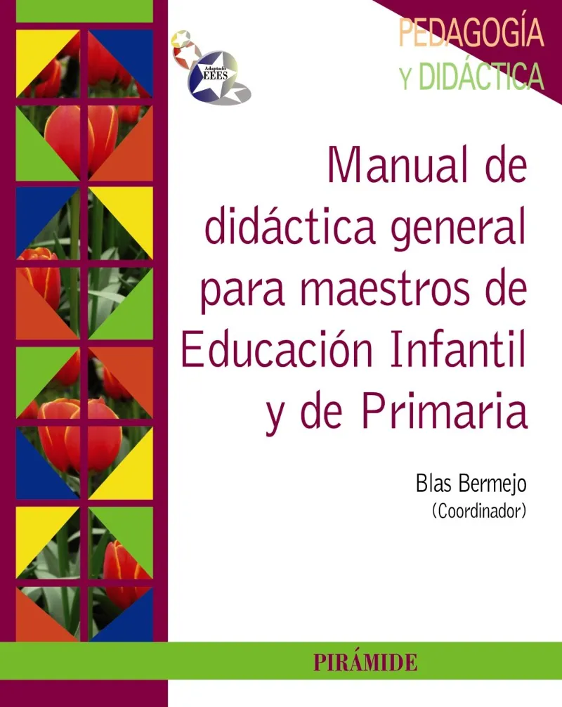 MANUAL DE DIDACTICA GENERAL PARA MAESTROS DE EDUCA