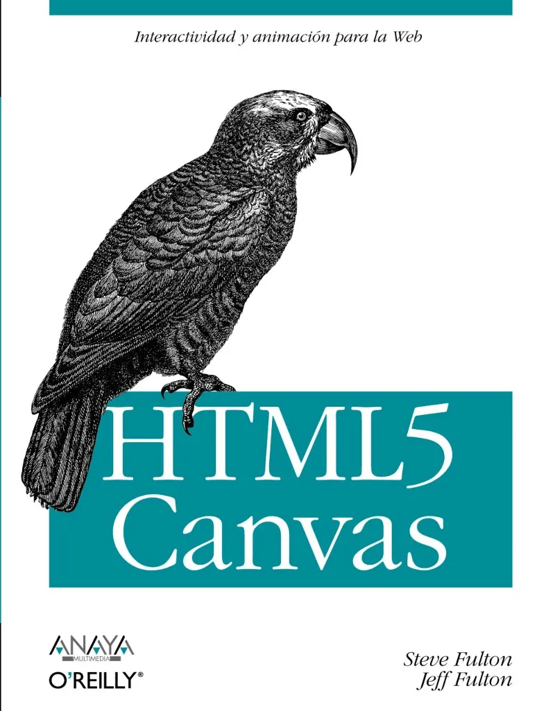 HTML5 CANVAS-INTERACTIVIDAD Y ANIMACION EN LA WEB-
