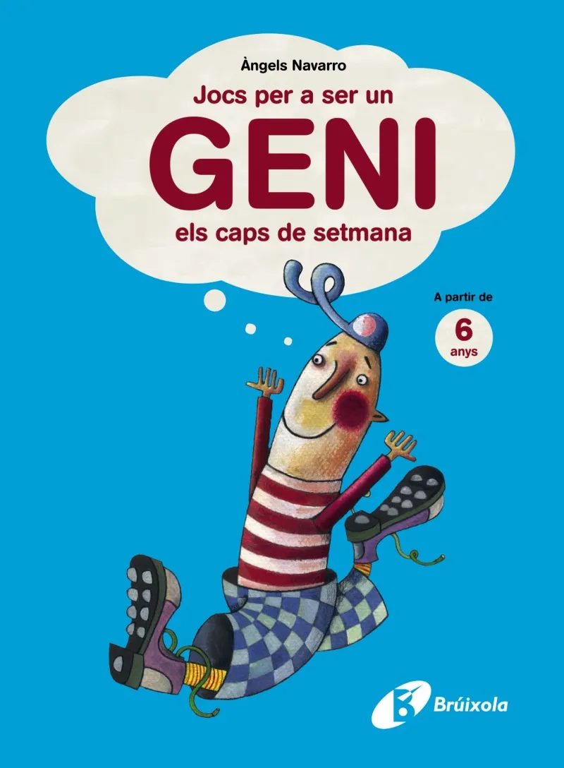 JOCS PER A SER UN GENI ELS CAPS DE SETMANA 6 ANYS