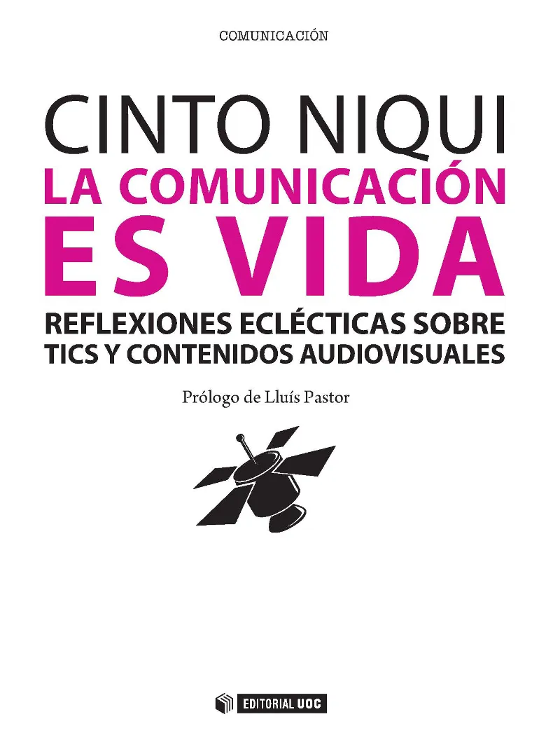 COMUNICACION ES VIDA, LA