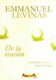 DE LA EVASION -TRADUCCION DE ISIDRO HERRERA-