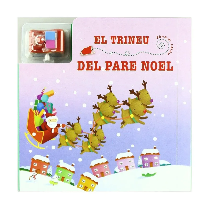 TRINEU DEL PARE NOEL,EL -AMB TRENET DE CORDA-