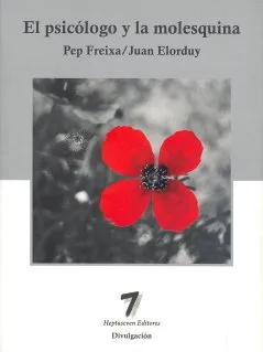 PSICOLOGO Y LA MOLESQUINA,EL