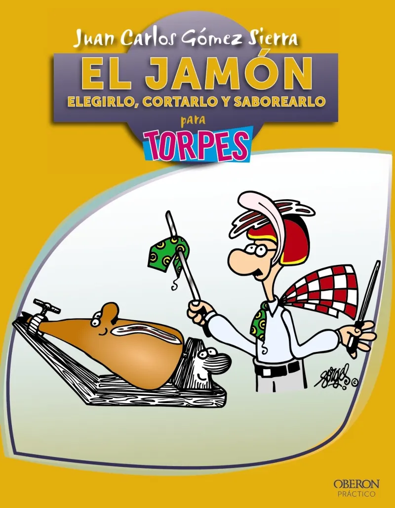JAMON ELEGIRLO CORTARLO Y SABOREARLO PARA TORPES,E