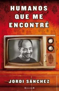 HUMANOS QUE ME ENCONTRE
