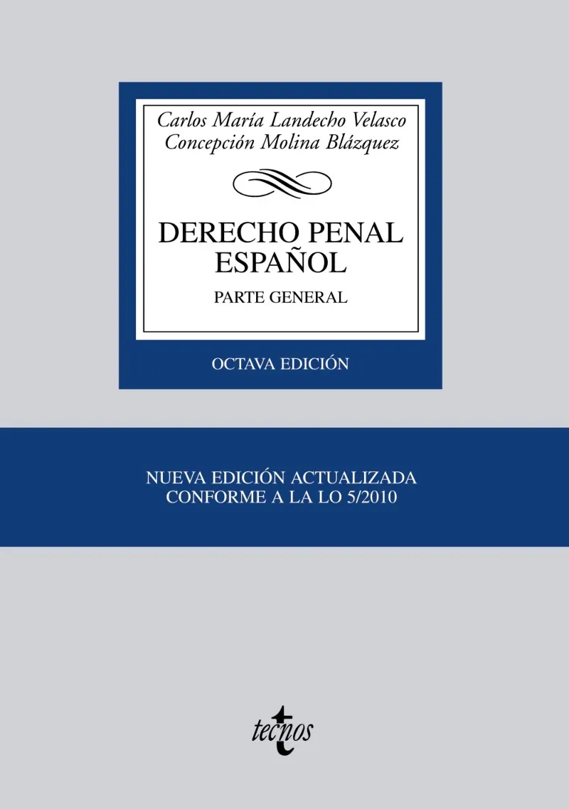 DERECHO PENAL ESPAÑOL PARTE GENERAL