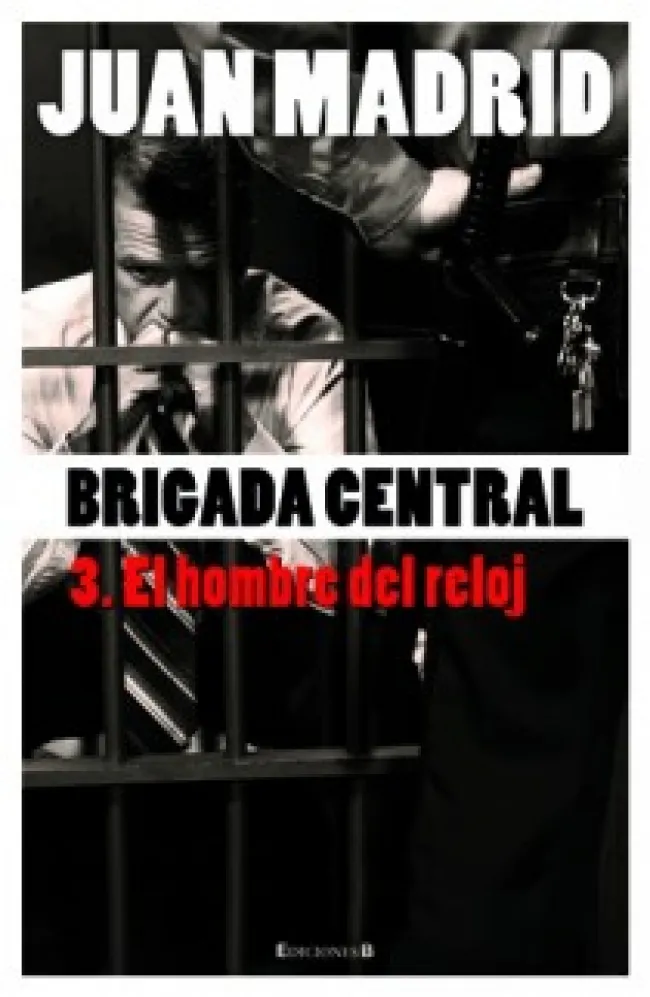 HOMBRE DEL RELOJ,EL -BRIGADA CENTRAL III-