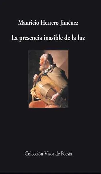 PRESENCIA INASIBLE DE LA LUZ,LA