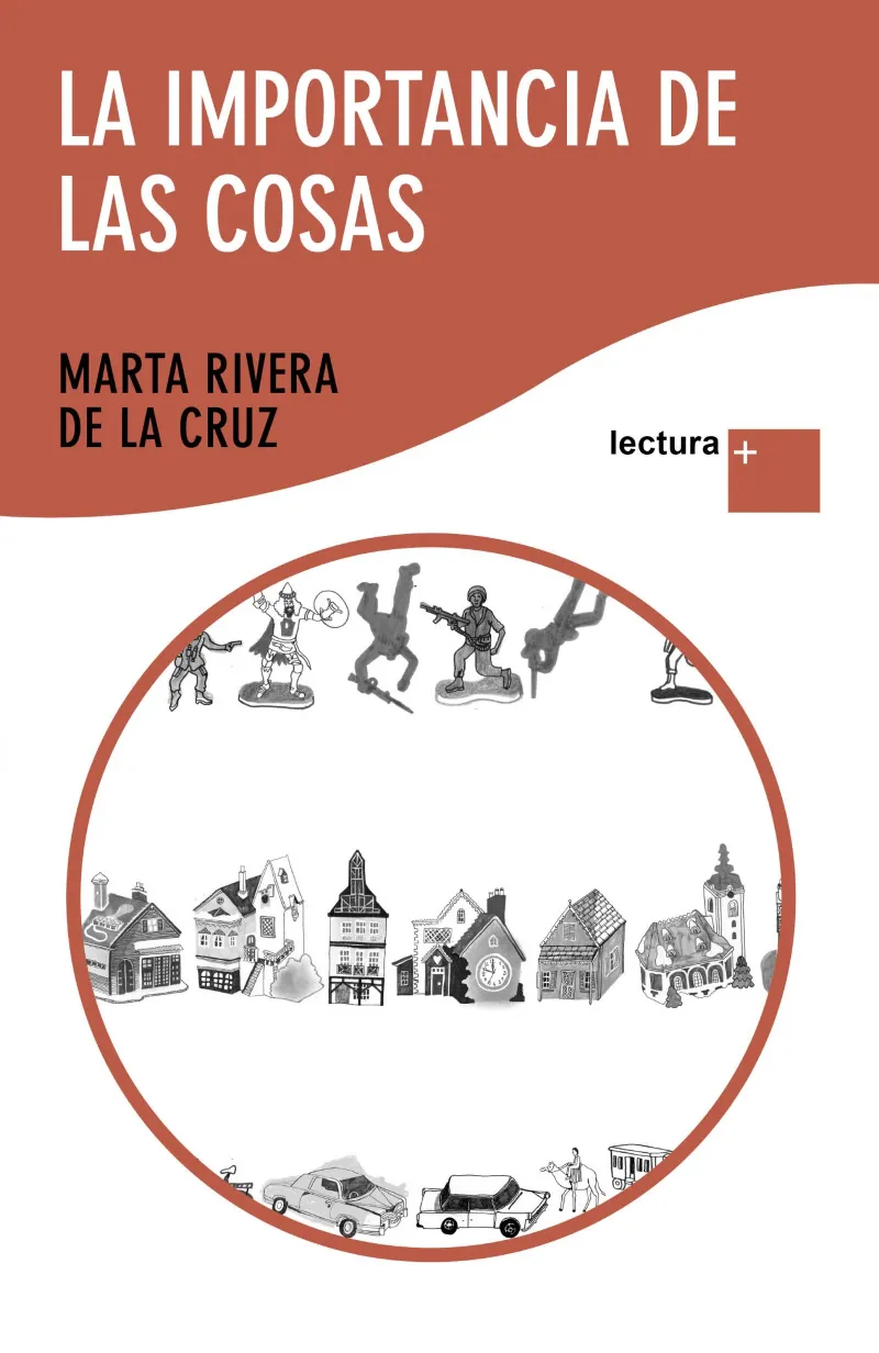 IMPORTANCIA DE LAS COSAS,LA -LECTURA + -
