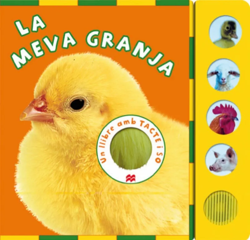 MEVA GRANJA,LA -UN LLIBRE AMB TACTE I SO-