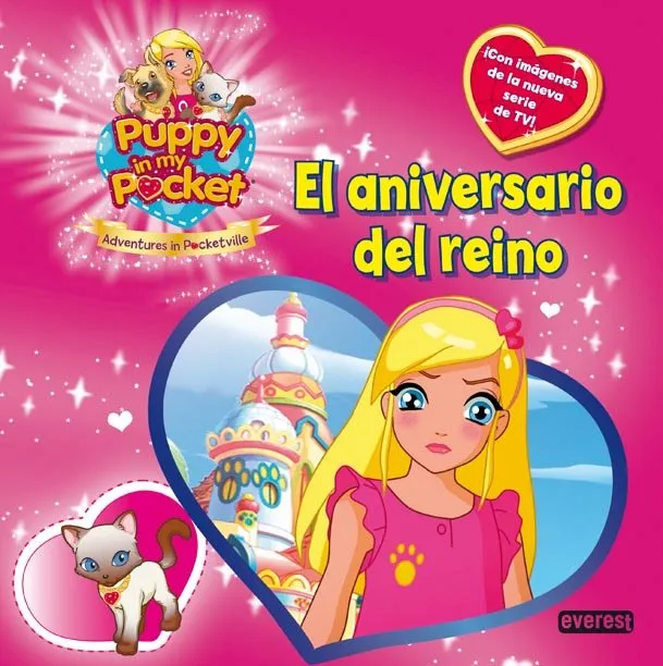 PUPPY IN MY POCKET -ANIVERSARIO DEL REINO-