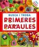 BUSCA I TROBA PRIMERES PARAULES