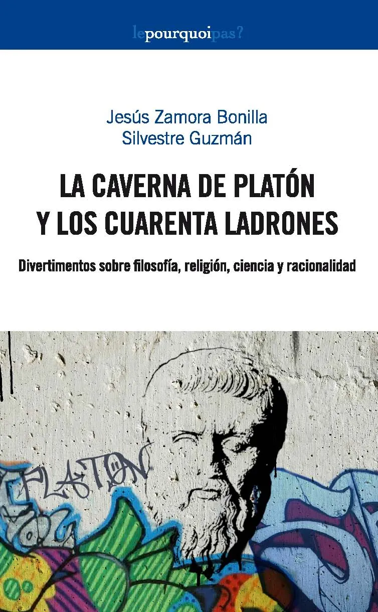 CAVERNA DE PLATON Y LOS CUARENTA LADRONES,LA